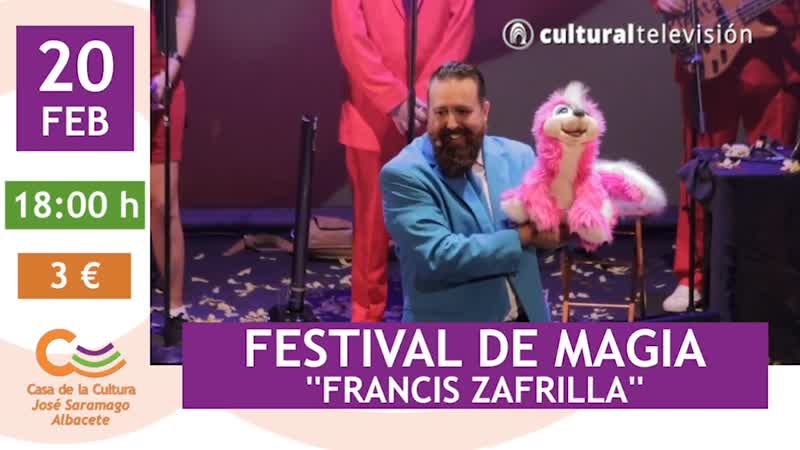 FESTIVAL DE MAGIA: FRANCIS ZAFRILLA