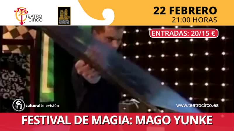 FESTIVAL DE MAGIA: MAGO YUNKE