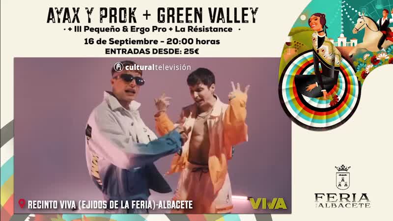 AYAX Y PROK + GREEN VALLEY