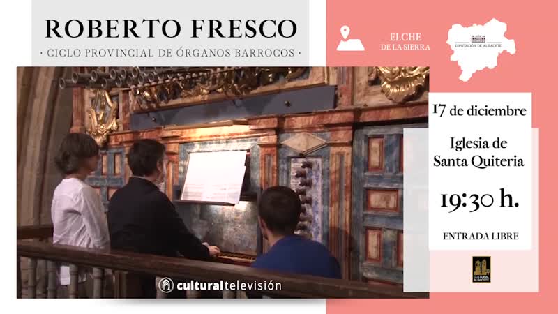 ROBERTO FRESCO - CICLO PROVINCIAL DE ÓRGANOS BARROCOS