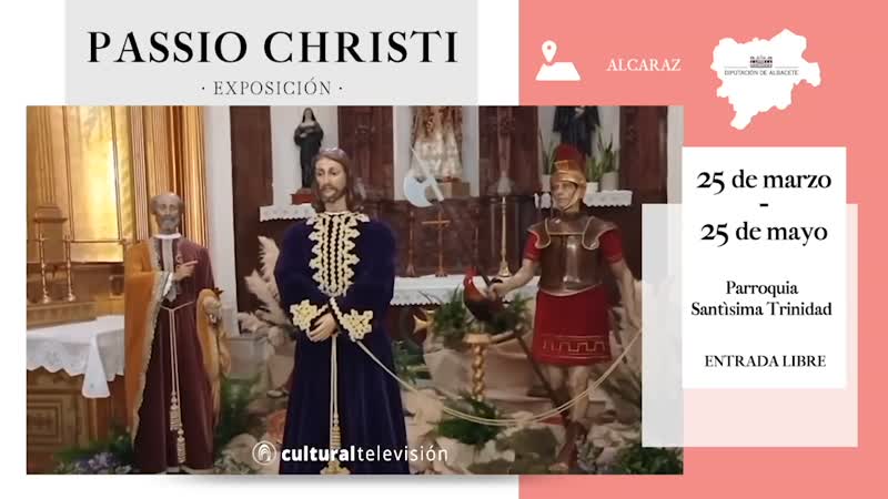 PASSIO CHRISTI - EXPOSICIÓN