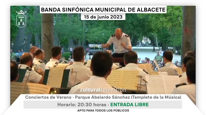 BANDA SINFÓNICA MUNICIPAL DE ALBACETE · CONCIERTOS DE VERANO